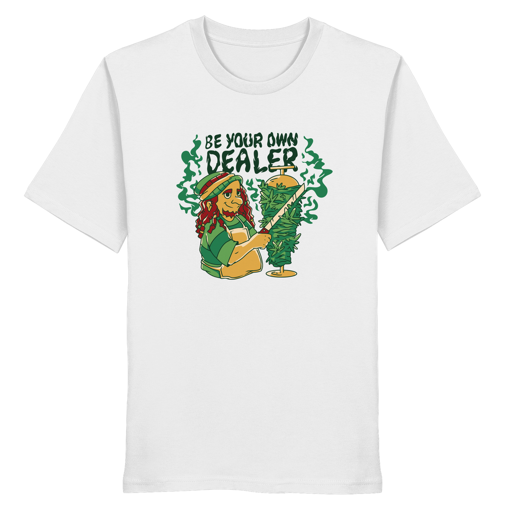 Be Your Own Dealer - Organic Shirt